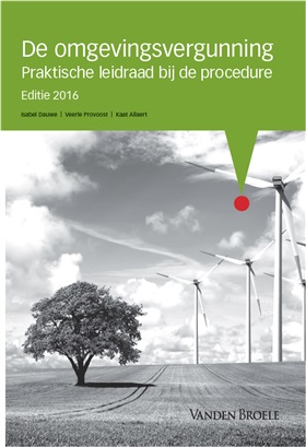 Nieuwe publicatie: De omgevingsvergunning - Praktische leidraad bij de procedure